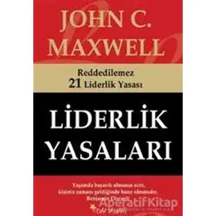 Liderlik Yasaları - John C. Maxwell - Beyaz Yayınları