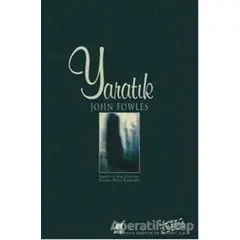 Yaratık - John Fowles - Ayrıntı Yayınları