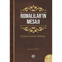 Romalılar’ın Mesajı - John R. W. Stott - Haberci Basın Yayın