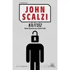 Kilitsiz (Bir Sendrom Öyküsü) - John Scalzi - İthaki Yayınları