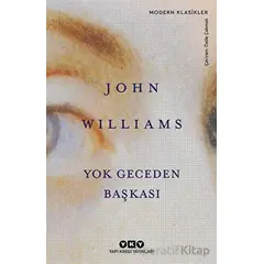 Yok Geceden Başkası - John Williams - Yapı Kredi Yayınları