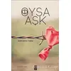 Oysa Aşk - Jordi Sierra i Fabra - On8 Kitap