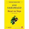 Belki De Neşe - Jose Saramago - Kırmızı Kedi Yayınevi