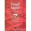 Vinland Sagaları- Vikinglerin Amerikayı Keşfinin Destanı - Kolektif - İmge Kitabevi Yayınları