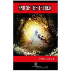 End of the Tether - Joseph Conrad - Platanus Publishing