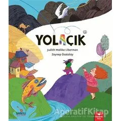 Yolaçık - Judith Malika Liberman - Redhouse Kidz Yayınları