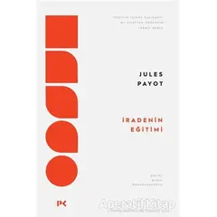 İradenin Eğitimi - Jules Payot - Profil Kitap