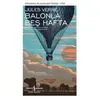 Balonla Beş Hafta - Jules Verne - İş Bankası Kültür Yayınları