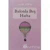 Balonla Beş Hafta - Jules Verne - Arkadaş Yayınları