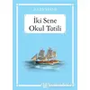 İki Sene Okul Tatili - Jules Verne - Arkadaş Yayınları