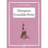 Dünyanın Ucundaki Fener - Gökkuşağı Cep Kitap Dizisi - Jules Verne - Arkadaş Yayınları