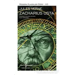 Zacharius Usta (Şömizli) - Jules Verne - İş Bankası Kültür Yayınları