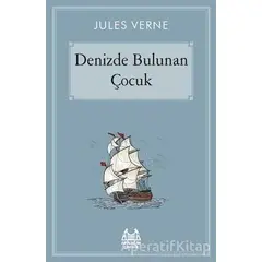 Denizde Bulunan Çocuk - Jules Verne - Arkadaş Yayınları