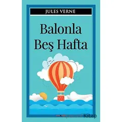 Balonla Beş Hafta - Jules Verne - Sıfır6 Yayınevi
