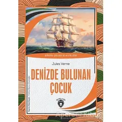 Denizde Bulunan Çocuk - Jules Verne - Dorlion Yayınları