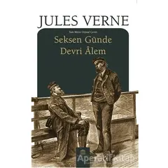 Seksen Günde Devri Alem - Jules Verne - Rönesans Yayınları