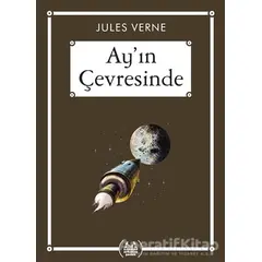 Ayın Çevresinde - Gökkuşağı Cep Kitap Dizisi - Jules Verne - Arkadaş Yayınları