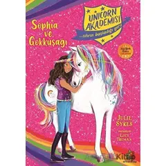 Unicorn Akademisi - Sophia ve Gökkuşağı - Julie Sykes - Orman Kitap