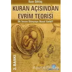 Kuran Açısından Evrim Teorisi - Kaan Göktaş - Ozan Yayıncılık