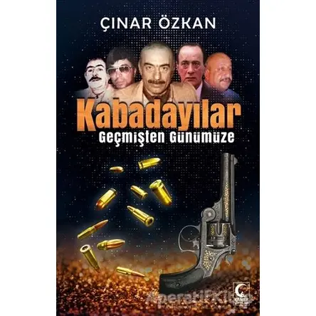 Kabadayılar - Çınar Özkan - Kamer Yayınları