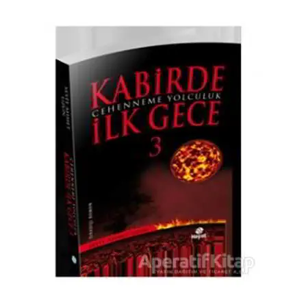 Kabirde İlk Gece 3 - Seyit Ahmet Uzun - Hayat Yayınları