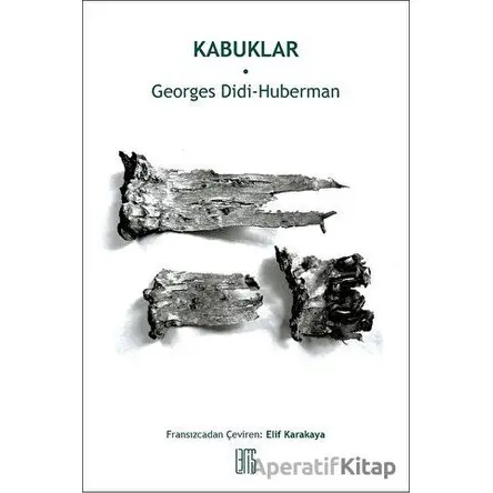 Kabuklar - Georges Didi-Huberman - Lemis Yayın
