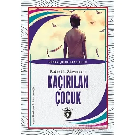 Kaçırılan Çocuk - Robert L. Stevenson - Dorlion Yayınları