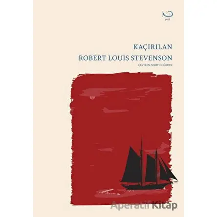 Kaçırılan - Robert Louis Stevenson - Yedi Yayınları