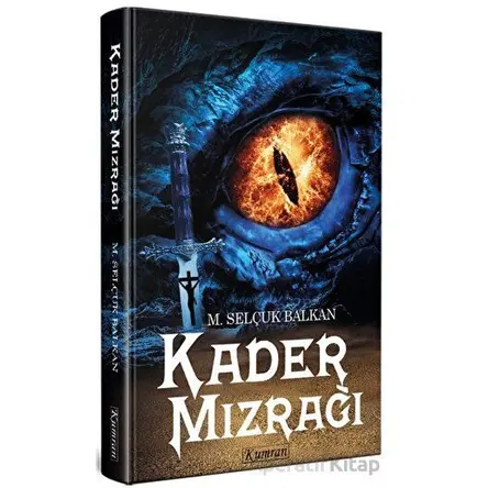 Kader Mızrağı - M. Selçuk Balkan - Kumran Yayınları