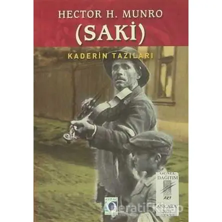 Kaderin Tazıları (Saki) - Hector Hung Munro - Art Basın Yayın Hizmetleri