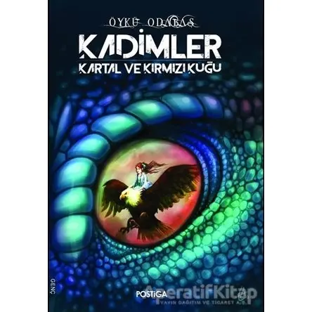 Kadimler - Öykü Odabaş - Postiga Yayınları