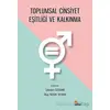 Toplumsal Cinsiyet Eşitliği ve Kalkınma - Kolektif - Kriter Yayınları