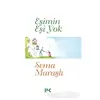 Eşimin Eşi Yok - Sema Maraşlı - Profil Kitap