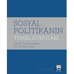 Sosyal Politikanın Temel Konuları - Ömer Zühtü Altan - Nisan Kitabevi