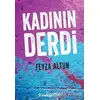 Kadının Derdi - Feyza Altun - İnkılap Kitabevi