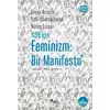 %99 İçin Feminizm: Bir Manifesto - Nancy Fraser - Sel Yayıncılık