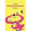 Patriyarka Kuramı - Sylvia Walby - Dipnot Yayınları