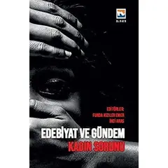 Kadın Sorunu - Edebiyat ve Gündem - Funda Kızıler Emer - Nisan Kitabevi