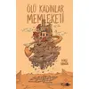 Ölü Kadınlar Memleketi - Burçe Bahadır - Görünmez Adam Yayıncılık