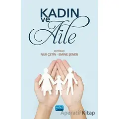 Kadın ve Aile - Kolektif - Nobel Akademik Yayıncılık