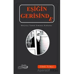 Eşiğin Gerisinde - Gönül Yılmaz - Liman Yayınevi