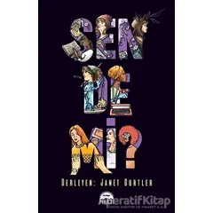 Sen De Mi? - Janet Gurtler - Martı Yayınları