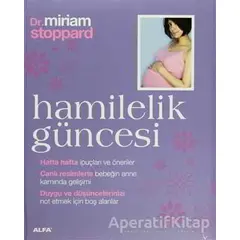 Hamilelik Güncesi - Miriam Stoppard - Alfa Yayınları