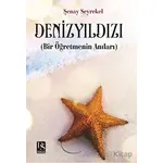 Deniz Yıldızı - Şenay Seyrekel - DS Yayınları