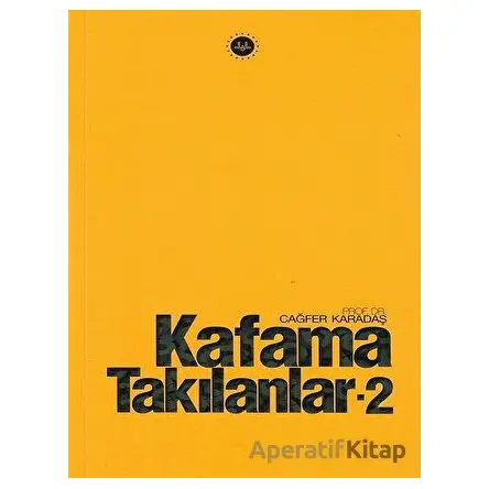 Kafama Takılanlar - 2 - Cağfer Karadaş - Diyanet İşleri Başkanlığı