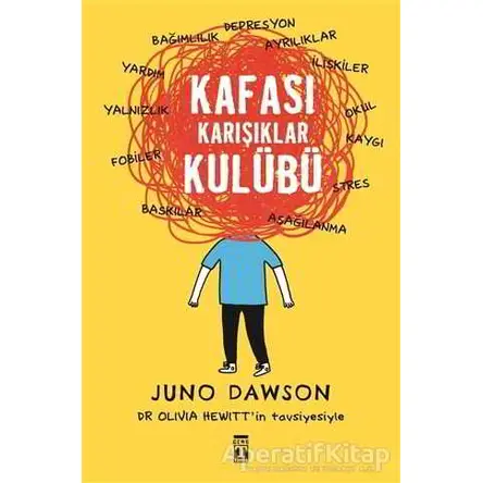 Kafası Karışıklar Kulübü - Juno Dawson - Genç Timaş