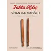 Tahta Kılıç - Sinan Kahyaoğlu - Kafe Kültür Yayıncılık