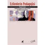 Ezilenlerin Pedagojisi - Paulo Freire - Ayrıntı Yayınları