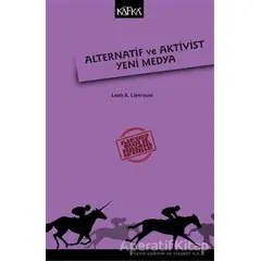 Alternatif ve Aktivist Yeni Medya - Kolektif - Kafka Kitap