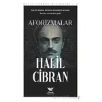 Aforizmalar - Halil Cibran - Yüksel Yayıncılık